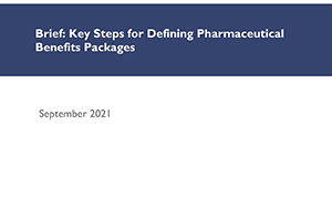 Key Steps for Defining Pharmaceutical Benefits Packages