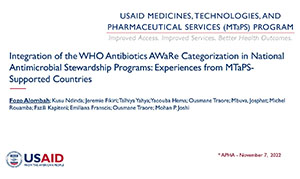 Integration of the WHO Antibiotics AWaRe Categorization in National Antimicrobial Stewardship Programs: Experiences from MTaPS-Supported Countries