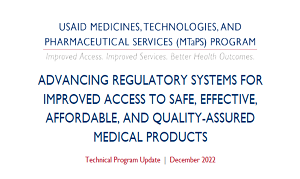 Advancing Regulatory Systems for Improved Access to Safe, Effective, Affordable, and Quality-Assured Medical Products