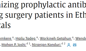 Optimizing prophylactic antibiotic use among surgery patients in Ethiopian hospitals