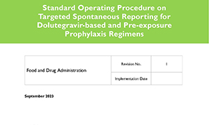 Standard Operating Procedure on Targeted Spontaneous Reporting for Dolutegravir-based and Pre-exposure Prophylaxis Regimens