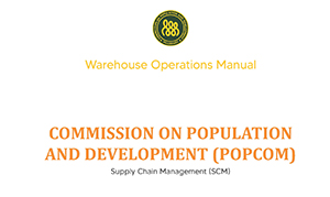 Commission on Population and Development (POPCOM)-Supply Chain Management Warehouse Operations Manual 1st edition